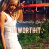 I'm Worth It - Single