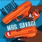 Mrs. Savage (feat. Scoobydrew) - AG Barlee lyrics