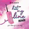 Hit My Line (feat. Blaksmif & NBS Malay) [Remix] - Single album lyrics, reviews, download