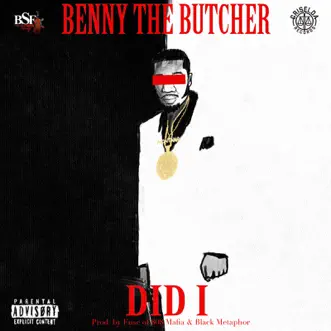 Did I by Benny the Butcher song reviws