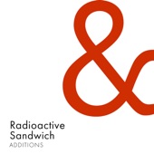 Radioactive Sandwich - Immortals Made of Stone