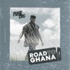 Road to Ghana, Vol. 1 - EP, 2019