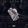 Kunt (Sex, Money, Violence) - Single album lyrics, reviews, download