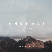 Anomali (Reprise) artwork
