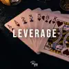 Leverage (feat. Byrd) - Single album lyrics, reviews, download