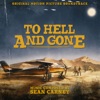 To Hell and Gone (Original Motion Picture Soundtrack) artwork