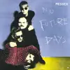 No Future Days album lyrics, reviews, download