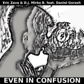 Even in Confusion (feat. Daniel Gorash) artwork
