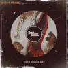 Deep House Cat - Single album lyrics, reviews, download