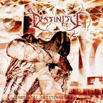 Synthetic Existence - Destinity