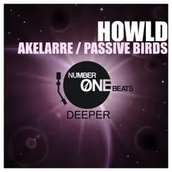 Akelarre / Passive Birds - Single by Howld album reviews, ratings, credits
