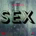 Sex - Single album cover