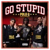 Go Stupid - Single