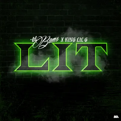 Lit - Single - King Lil G
