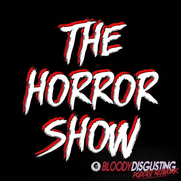 Latina Incest Porn - The Horror Show: A Horror Movie Podcast de Bloody Disgusting ...