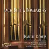 Stream & download Bach, Bull & Bombardes