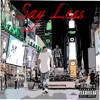 Say Less - Single