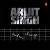 Arijit Singh - Roke Na Ruke Naina (From