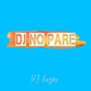 DJ Cu3rvo - Dj No Pare