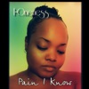 I-Oneness - Pain I Know