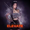 Stream & download Elevate - Single