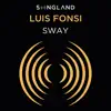 Sway (From Songland) song lyrics