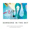 Someone In the Sky (feat. Sutja Gutierrez & AFFKT) [Remix] - Single album lyrics, reviews, download