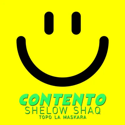 Contento - Single - Shelow Shaq