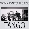 Tango - Single, 2018