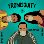 Promiscuity - Manu Chao, Chalart58 & High Paw