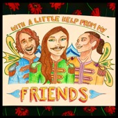 With a Little Help from My Friends (feat. Kevin Harper & Nick Davison) artwork