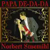 Papa De-Da-Da - Swing Dance Remix - Single album lyrics, reviews, download