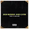 2020 Bonnie and Clyde - Single album lyrics, reviews, download