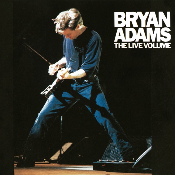 The Live Volume - EP - Bryan Adams