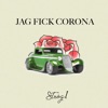 Jag fick Corona by Strög1 iTunes Track 1