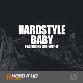 Hardstyle Baby (feat. Sik-Wit-It) artwork