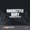 Hardstyle Baby (feat. Sik-Wit-It) artwork