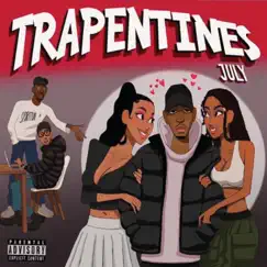 Trapentines - EP by July album reviews, ratings, credits