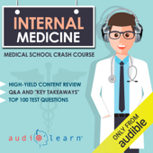 Internal Medicine: Medical School Crash Course (Unabridged) - AudioLearn Medical Content Team Cover Art