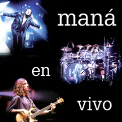 En Vivo (2020 Remasterizado) by Maná album reviews, ratings, credits