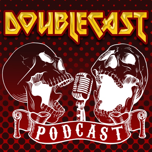 Doublecast Podcast Doublecast Podcast