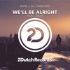 We'll Be Alright (feat. BAER) - Single