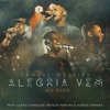 Alegria Vem (Ao Vivo) - Single, 2020