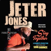Jeter Jones - Stay Together
