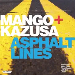 Asphalt Lines by Mango & Kazusa album reviews, ratings, credits