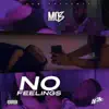 Stream & download No Feelings - Single