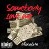 Stream & download Somebody Save Me - Single