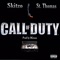 Call of Duty (feat. St. Thomas) - WhatChaKnow Records,LLC lyrics