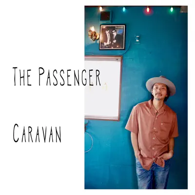 The Passenger - Single - Caravan