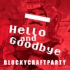 Hello and Goodbye - Single